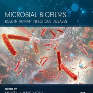 خرید و دانلود نسخه کامل کتاب 
Microbial Biofilms: Role in Human Infectious Diseases سورنا بوک