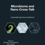 خرید و دانلود نسخه کامل کتاب 
Microbiome and Nano-Cross-Talk: Sustainable Agriculture and Beyond سورنا بوک