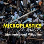 خرید و دانلود نسخه کامل کتاب 
Microplastics: Transport, Impacts, Monitoring and Mitigation سورنا بوک