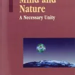 خرید و دانلود نسخه کامل کتاب Mind and Nature: A Necessary Unity (Advances in Systems Theory, Complexity, and the Human Sciences)