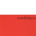خرید و دانلود نسخه کامل کتاب Mindfulness