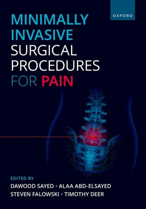 خرید و دانلود نسخه کامل کتاب
Minimally Invasive Surgical Procedures for Pain_6a5d986b5909d.webp خرید و دانلود نسخه کامل کتاب
Minimally Invasive Surgical Procedures for Pain سورنا بوک - تصویر 1