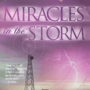 خرید و دانلود نسخه کامل کتاب Miracles in the Storm: Talking to the Other Side with the New Technology of Spiritual Contact