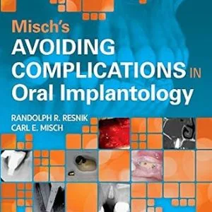 خرید و دانلود نسخه کامل کتاب Misch's Avoiding Complications in Oral Implantology
