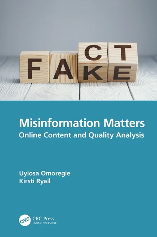خرید و دانلود نسخه کامل کتاب
Misinformation Matters: Online Content and Quality Analysis_6a5e6fd566089.webp خرید و دانلود نسخه کامل کتاب
Misinformation Matters: Online Content and Quality Analysis - تصویر 1