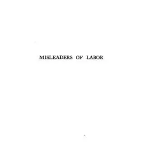 خرید و دانلود نسخه کامل کتاب Misleaders of labor