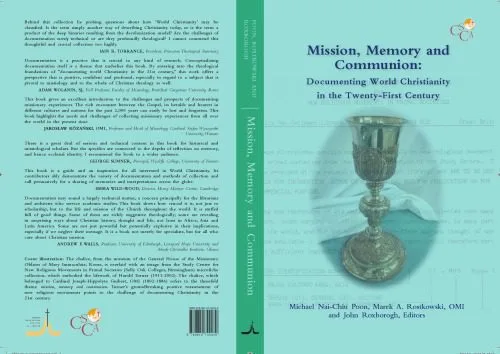 خرید و دانلود نسخه کامل کتاب Mission, Memory and Communion: Documenting World Christianity in the Twenty-First Century_68dfefb23da6f.jpeg خرید و دانلود نسخه کامل کتاب Mission, Memory and Communion: Documenting World Christianity in the Twenty-First Century