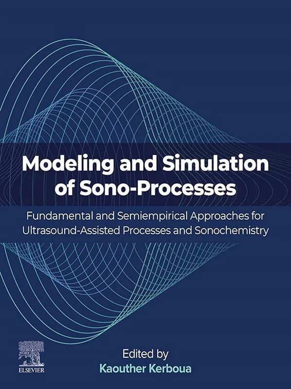 خرید و دانلود نسخه کامل کتاب
Modeling and Simulation of Sono-Processes: Fundamental and Semiempirical Approaches for Ultrasound-Assisted Processes and Sonochemistry_6a5e7f3555d0f.webp خرید و دانلود نسخه کامل کتاب
Modeling and Simulation of Sono-Processes: Fundamental and Semiempirical Approaches for Ultrasound-Assisted Processes and Sonochemistry - تصویر 1