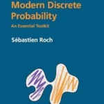 خرید و دانلود نسخه کامل کتاب 
Modern Discrete Probability: An Essential Toolkit سورنا بوک