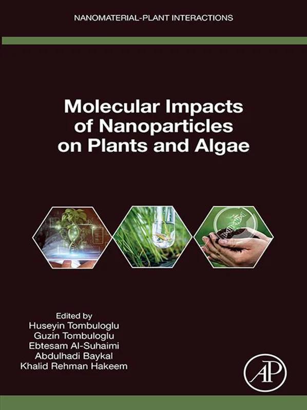 خرید و دانلود نسخه کامل کتاب
Molecular Impacts of Nanoparticles on Plants and Algae (Nanomaterial-Plant Interactions)_6a5d6d63c9a98.webp خرید و دانلود نسخه کامل کتاب
Molecular Impacts of Nanoparticles on Plants and Algae (Nanomaterial-Plant Interactions) سورنا بوک - تصویر 1