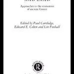 خرید و دانلود نسخه کامل کتاب Money, Labour and Land in Ancient Greece: Approaches to the Economics of Ancient Greece (Routledge Classical Monographs)