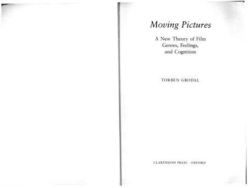 خرید و دانلود نسخه کامل کتاب Moving Pictures: A New Theory of Film Genres, Feelings, and Cognition_68e56d1191b81.jpeg خرید و دانلود نسخه کامل کتاب Moving Pictures: A New Theory of Film Genres, Feelings, and Cognition
