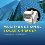 خرید و دانلود نسخه کامل کتاب 
Multifunctional Solar Chimney: From Idea to Practice
