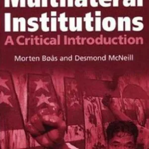 خرید و دانلود نسخه کامل کتاب Multilateral Institutions: A Critical Introduction