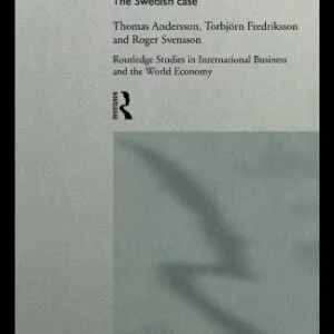 خرید و دانلود نسخه کامل کتاب Multinational Restructuring, Internationalization and Small Economies: The Swedish Case (Routledge Studies in International Business and the World Economy, 2)