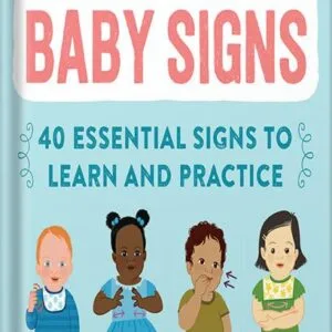 خرید و دانلود نسخه کامل کتاب My First Book of Baby Signs: 40 Essential Signs to Learn and Practice by Lane Rebelo PDF