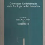 خرید و دانلود نسخه کامل کتاب Mysterium Liberationis. Conceptos fundamentales de la teología de la liberación
