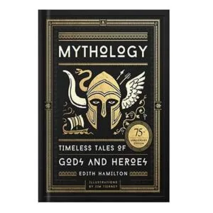 خرید و دانلود نسخه کامل کتاب Mythology Timeless Tales of Gods and Heroes by Edith Hamilton, Jim Tierney