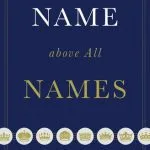 خرید و دانلود نسخه کامل کتاب Name Above All Names