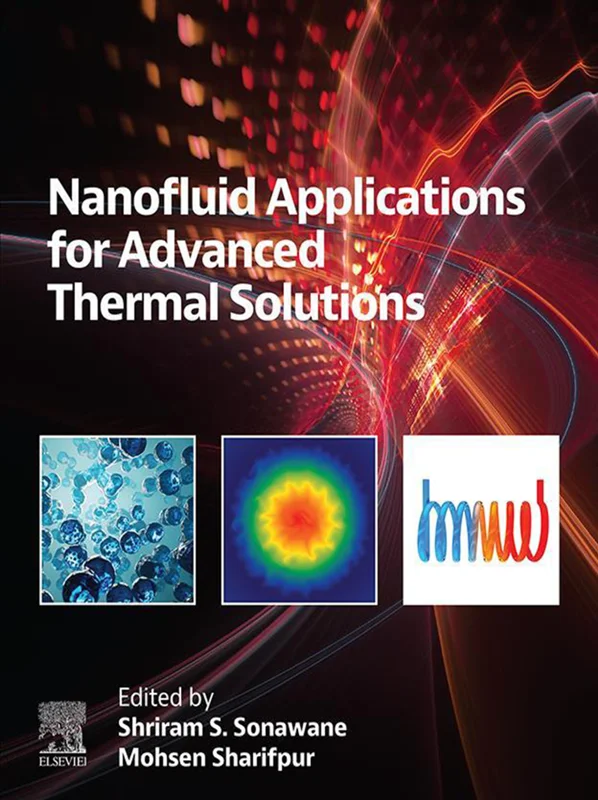 خرید و دانلود نسخه کامل کتاب
Nanofluid Applications for Advanced Thermal Solutions_6a5e5f9357d7d.webp خرید و دانلود نسخه کامل کتاب
Nanofluid Applications for Advanced Thermal Solutions - تصویر 1