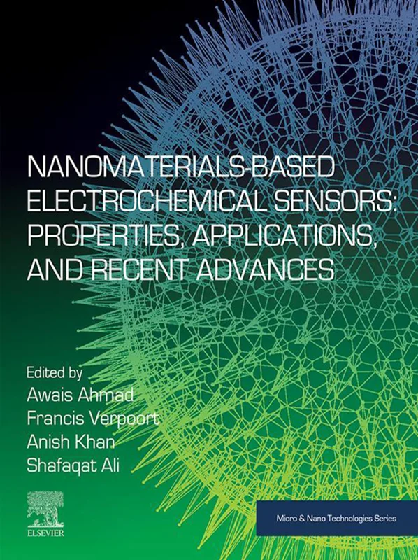 خرید و دانلود نسخه کامل کتاب
Nanomaterials-Based Electrochemical Sensors: Properties, Applications, and Recent Advances (Micro and Nano Technologies)_6a5d8a6bcc7b2.webp خرید و دانلود نسخه کامل کتاب
Nanomaterials-Based Electrochemical Sensors: Properties, Applications, and Recent Advances (Micro and Nano Technologies) سورنا بوک - تصویر 1