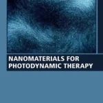 خرید و دانلود نسخه کامل کتاب 
Nanomaterials for Photodynamic Therapy