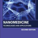 خرید و دانلود نسخه کامل کتاب 
Nanomedicine: Technologies and Applications