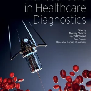 خرید و دانلود نسخه کامل کتاب 
Nanosensors in Healthcare Diagnostics