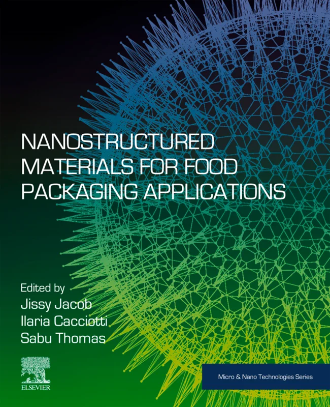 خرید و دانلود نسخه کامل کتاب
Nanostructured Materials for Food Packaging Applications (Micro and Nano Technologies)_6a5d88a90c9e7.webp خرید و دانلود نسخه کامل کتاب
Nanostructured Materials for Food Packaging Applications (Micro and Nano Technologies) سورنا بوک - تصویر 1