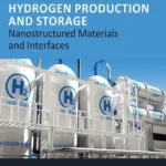 خرید و دانلود نسخه کامل کتاب 
Nanotechnology for Hydrogen Production and Storage: Nanostructured Materials and Interfaces سورنا بوک