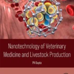 خرید و دانلود نسخه کامل کتاب 
Nanotechnology of Veterinary Medicine and Livestock Production