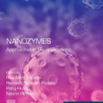 خرید و دانلود نسخه کامل کتاب 
Nanozymes: Approachable Bio-applications (Micro and Nano Technologies) سورنا بوک