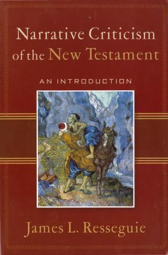 خرید و دانلود نسخه کامل کتاب Narrative Criticism of the New Testament: An Introduction_68cf04ec6ccb7.jpeg خرید و دانلود نسخه کامل کتاب Narrative Criticism of the New Testament: An Introduction