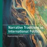 خرید و دانلود نسخه کامل کتاب Narrative Traditions in International Politics: Representing Turkey