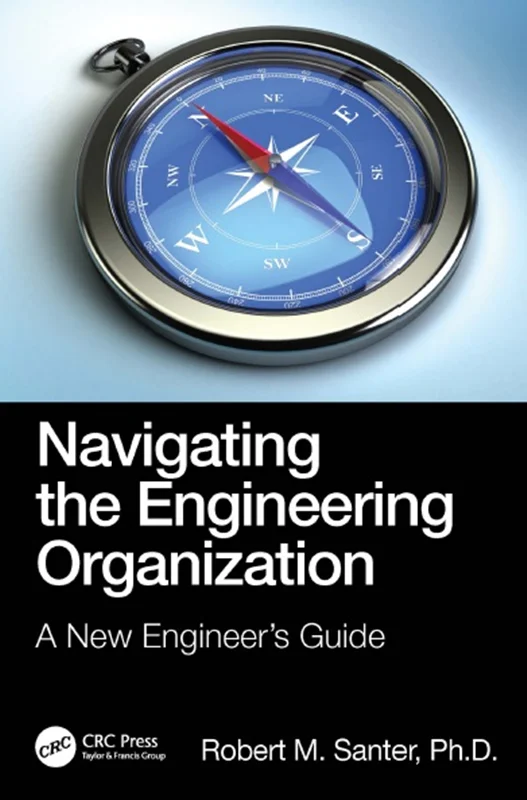 خرید و دانلود نسخه کامل کتاب
Navigating the Engineering Organization: A New Engineer’s Guide_6a5e913842542.webp خرید و دانلود نسخه کامل کتاب
Navigating the Engineering Organization: A New Engineer's Guide - تصویر 1