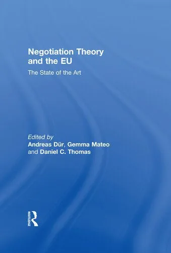خرید و دانلود نسخه کامل کتاب Negotiation Theory and the EU: The State of the Art_68e7e432c0300.jpeg خرید و دانلود نسخه کامل کتاب Negotiation Theory and the EU: The State of the Art