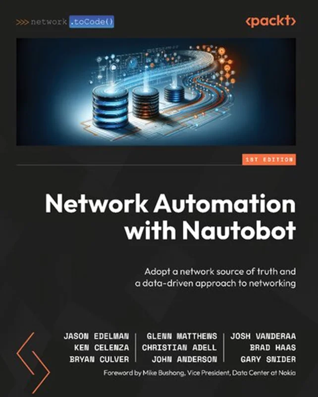 خرید و دانلود نسخه کامل کتاب
Network Automation with Nautobot: Adopt a network source of truth and a data-driven approach to networking_6a5dd0d78fc50.webp خرید و دانلود نسخه کامل کتاب
Network Automation with Nautobot: Adopt a network source of truth and a data-driven approach to networking سورنا بوک - تصویر 1