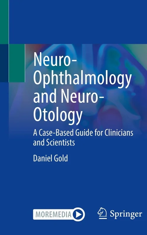 خرید و دانلود نسخه کامل کتاب
Neuro-Ophthalmology and Neuro-Otology: A Case-Based Guide for Clinicians and Scientists_6a5f72609ef5e.webp خرید و دانلود نسخه کامل کتاب
Neuro-Ophthalmology and Neuro-Otology: A Case-Based Guide for Clinicians and Scientists - تصویر 1