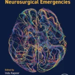 خرید و دانلود نسخه کامل کتاب 
Neurological and Neurosurgical Emergencies سورنا بوک