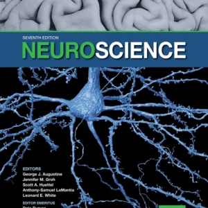 خرید و دانلود نسخه کامل کتاب Neuroscience 7th Edition by George J. Augustine, Jennifer M. Groh, Scott A. Huettel, Anthony-Samuel LaMantia, Leonard E. White, Emeritus Purves سورنا بوک