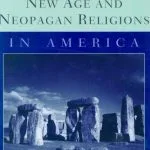 خرید و دانلود نسخه کامل کتاب New Age and Neopagan Religions in America