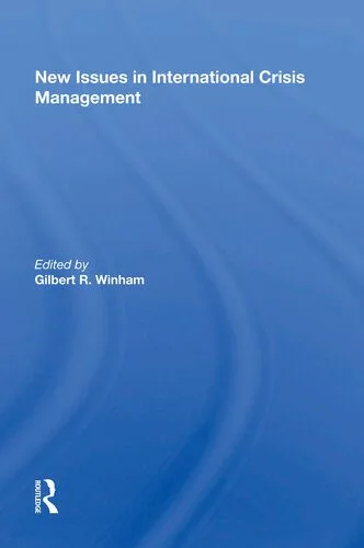 خرید و دانلود نسخه کامل کتاب New Issues in International Crisis Management_68f6a576295a5.jpeg خرید و دانلود نسخه کامل کتاب New Issues in International Crisis Management