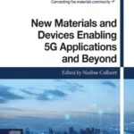 خرید و دانلود نسخه کامل کتاب 
New Materials and Devices Enabling 5G Applications and Beyond سورنا بوک
