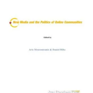 خرید و دانلود نسخه کامل کتاب New Media and the Politics of Online Communities