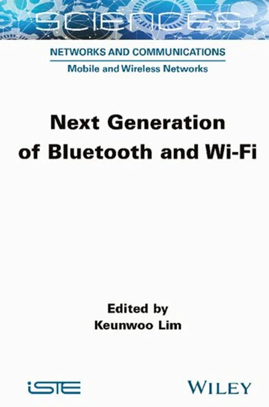 خرید و دانلود نسخه کامل کتاب
Next Generation of Bluetooth and Wi-Fi_6a5dcc1c95f78.webp خرید و دانلود نسخه کامل کتاب
Next Generation of Bluetooth and Wi-Fi سورنا بوک - تصویر 1