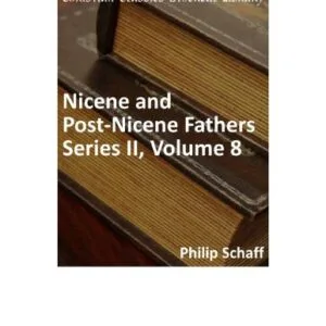 خرید و دانلود نسخه کامل کتاب Nicene and Post-Nicene Fathers. Series 2. In 14 vols. Volume 08. Basil: Letters and Select Works