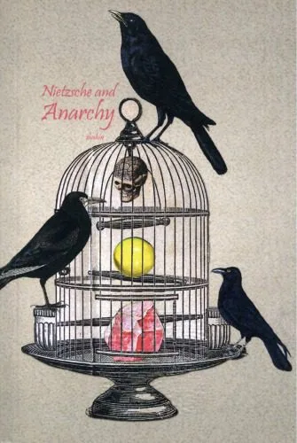 خرید و دانلود نسخه کامل کتاب Nietzsche and Anarchy: Psychology for Free Spirits, Ontology for Social War_6906b24aa08d0.jpeg خرید و دانلود نسخه کامل کتاب Nietzsche and Anarchy: Psychology for Free Spirits, Ontology for Social War