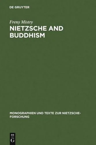 خرید و دانلود نسخه کامل کتاب Nietzsche and Buddhism_68fd8cdd6b728.jpeg خرید و دانلود نسخه کامل کتاب Nietzsche and Buddhism