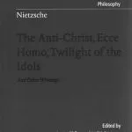 خرید و دانلود نسخه کامل کتاب Nietzsche Anti-Christ, Ecce Homo, Twilight of the Idols