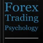 خرید و دانلود نسخه کامل کتاب No Nonsense Forex Trading Psychology by Patrick Victor PDF